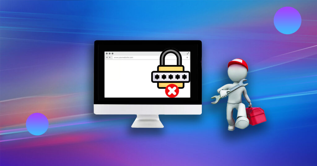 ブラウザから保存されたパスワードを削除する方法